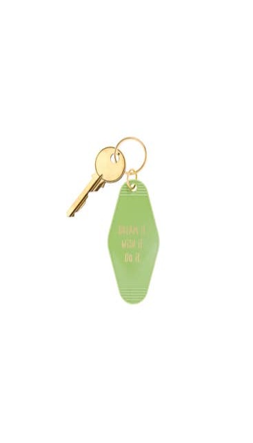 Retro Motel Key Chain "Dream it Wish it Do it"